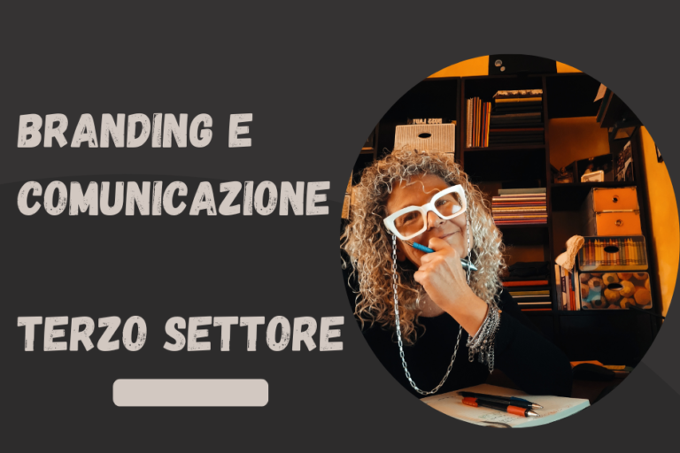 Branding e comunicazione nel Terzo Settore